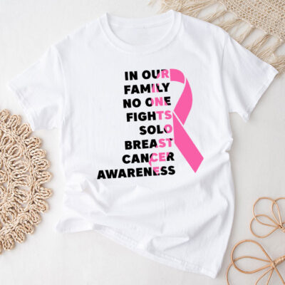 Breast Cancer Support Family Women Breast Cancer Awareness Unisex T-Shirt Cotton Tee TFN1062