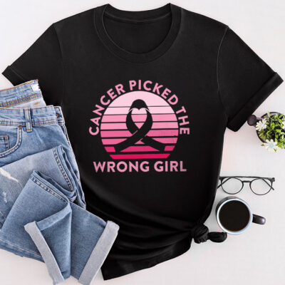 Cancer Picked The Wrong Girl Breast Cancer Awareness Unisex T-Shirt Cotton Tee TFN1183