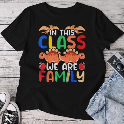 Classroom Family Unity Dinosaur Kindergarten Teacher Class Unisex T-shirt Cotton Tee