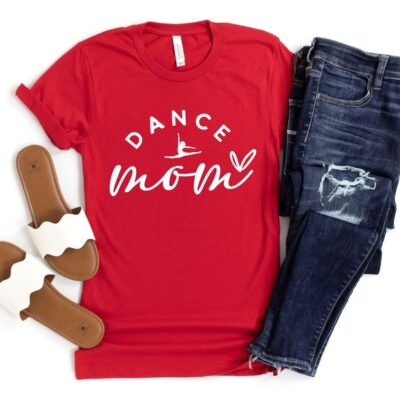 Dance Mom Shirt