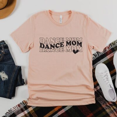 Dance Mom Shirt