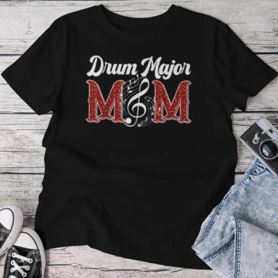 Drum Major Mom Leopard Mom Of A Drum Major Mother Unisex T-shirt Cotton Tee