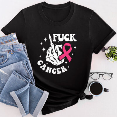 Fuck Cancer Tshirt For Breast Cancer Awareness Unisex T-Shirt Cotton Tee TFN1176