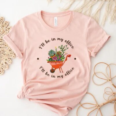 Gardener Shirt Funny Garden Lover Wheelbarrow Botanical Gift Tee EST1092