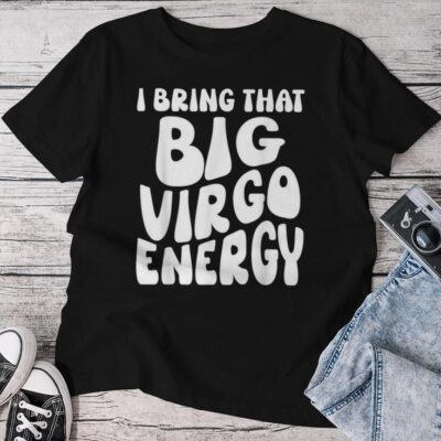 I'm A Virgo I Bring That Big Virgo Energy Retro Groovy Unisex T-shirt Cotton Tee