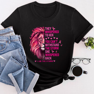 I'm The Storm Warrior Pink Ribbon Women Breast Cancer Unisex T-Shirt Cotton Tee TFN1082