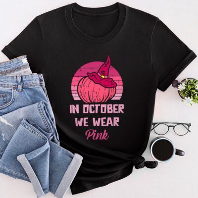 In October We Wear Pink Breast Cancer Pumpkin Halloween Unisex T-Shirt Cotton Tee TFN1129