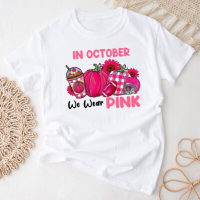 In October We Wear Pink Football Breast Cancer Awareness Unisex T-Shirt Cotton Tee TFN1163