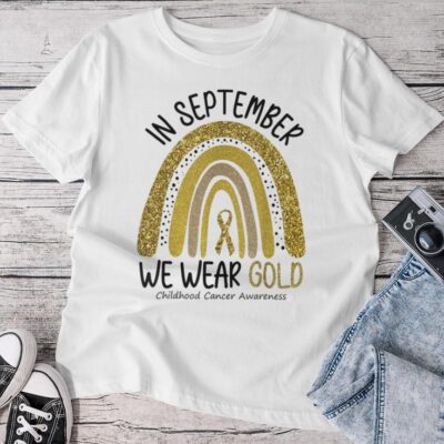 In September We Wear Gold Childhood Cancer Awareness Rainbow Unisex T-shirt Cotton Tee
