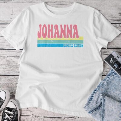 Johanna Name Personalized Cute Idea Groovy Johanna Unisex T-shirt Cotton Tee