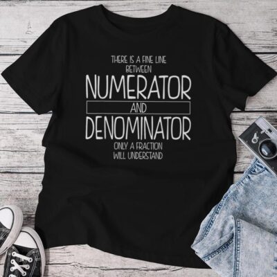 Math Teacher Joke Fun Best Math Quotes Unisex T-shirt Cotton Tee