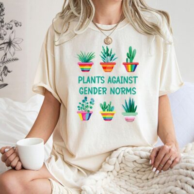 Plants Against Gender Norms Funny Plant Lover Botanical Gift Tee EST1102