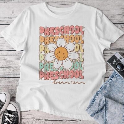Preschool Dream Team Pre-K Teacher Back To School Unisex T-shirt Cotton Tee