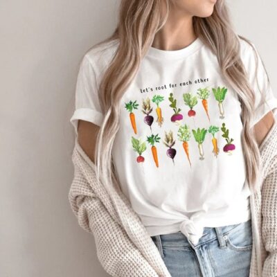 Root For Each Other Funny Gardening Plant Lover Nature Gift Tee EST2074