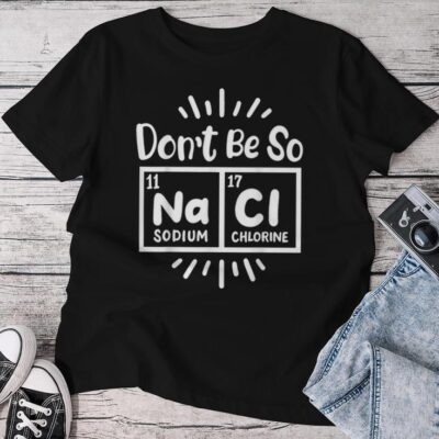 Science Chemistry Science Teacher Chemist Scientist Unisex T-shirt Cotton Tee