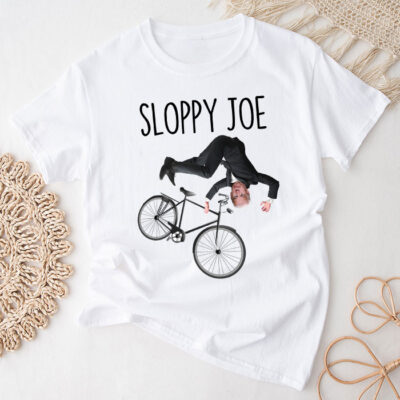 Sloppy Joe Tee Running The Country Is Like Riding A Bike Unisex T-Shirt Cotton Tee TFN1227