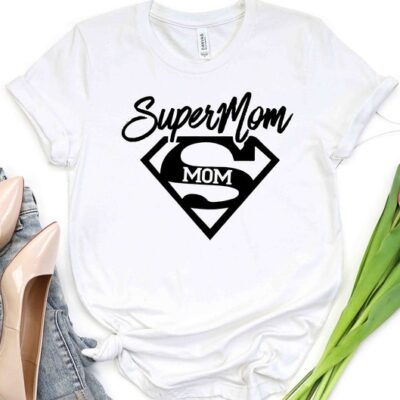 Super Mom Shirt