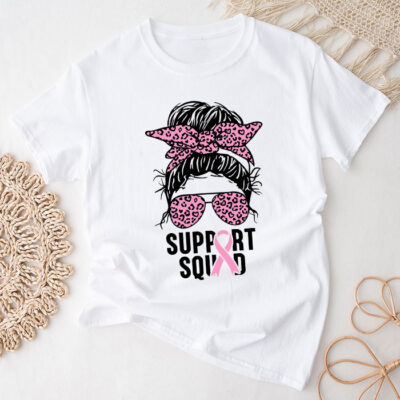 Support Squad Messy Bun Leopard Pink Breast Cancer Awareness Unisex T-Shirt Cotton Tee TFN1006