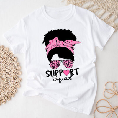 Support Squad Messy Bun Leopard Pink Breast Cancer Awareness Unisex T-Shirt Cotton Tee TFN1007