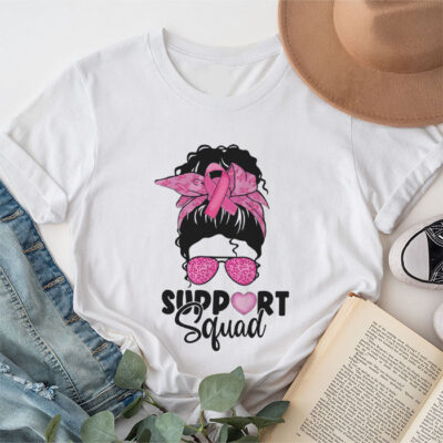 Support Squad Messy Bun Pink Warrior Breast Cancer Awareness Unisex T-Shirt Cotton Tee TFN1202